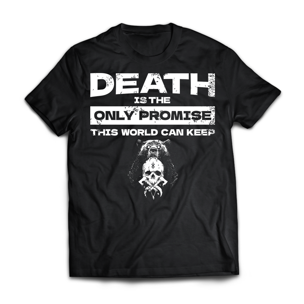 Death is the only promise this world can keep, Front