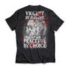 Viking Tshirt Apparel, Violent By Nature Peaceful By Choice, Back