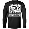 I don't have an attitude problem, Back
