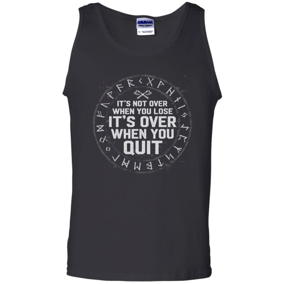 A Viking, Norse, Gym t-shirt & apparel, It's not over when you lose, FrontApparel[Heathen By Nature authentic Viking products]Cotton Tank TopBlackS