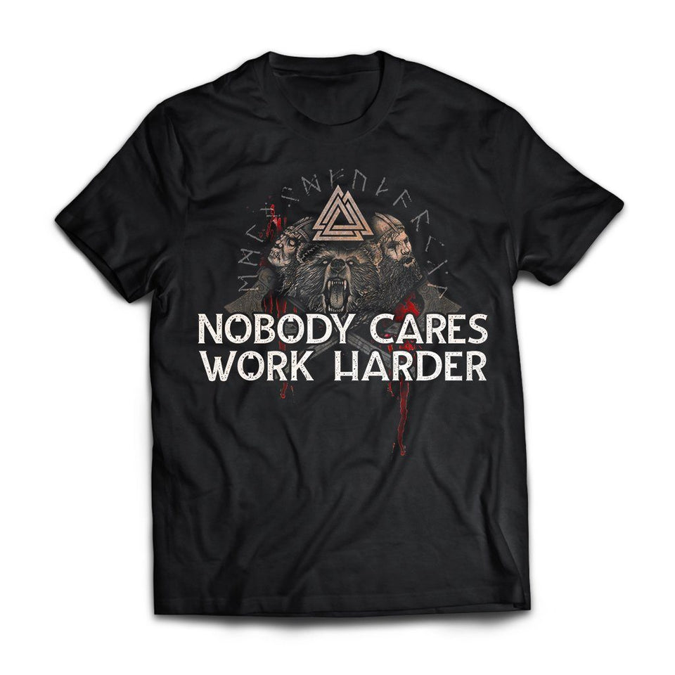 American made, Viking, Norse, Gym t-shirt & apparel, Nobody cares Work harder, FrontApparel[Heathen By Nature authentic Viking products]
