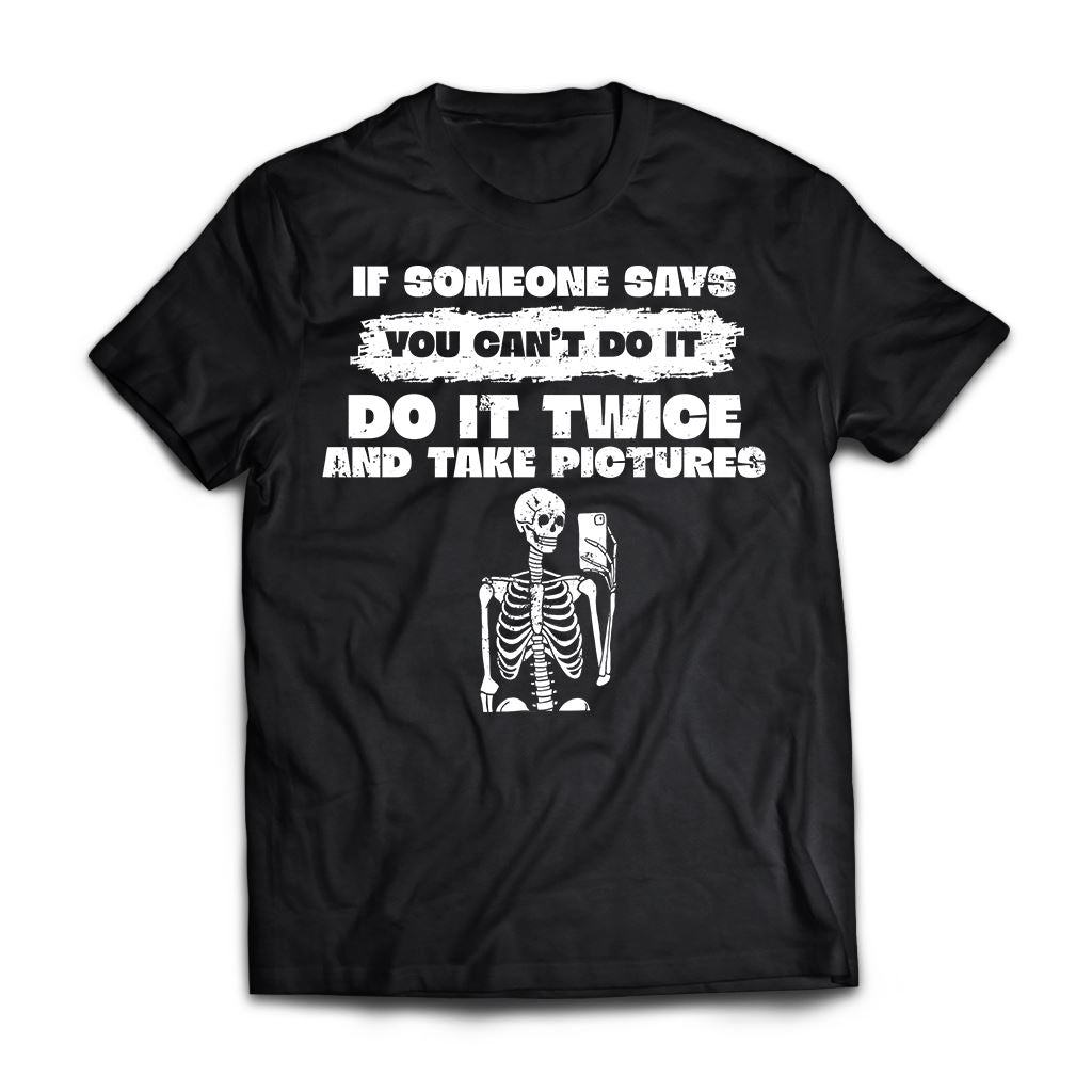 Do it twice and take pictures, FrontApparel[Heathen By Nature authentic Viking products]Premium Short Sleeve T-ShirtBlackX-Small
