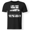 I get that you're stupid, FrontApparel[Heathen By Nature authentic Viking products]Gildan Premium Men T-ShirtBlack5XL
