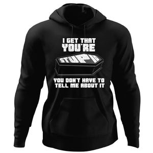 I get that you're stupid, FrontApparel[Heathen By Nature authentic Viking products]Unisex Pullover HoodieBlackS