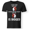 I love you with my cock, FrontApparel[Heathen By Nature authentic Viking products]Gildan Premium Men T-ShirtBlack5XL