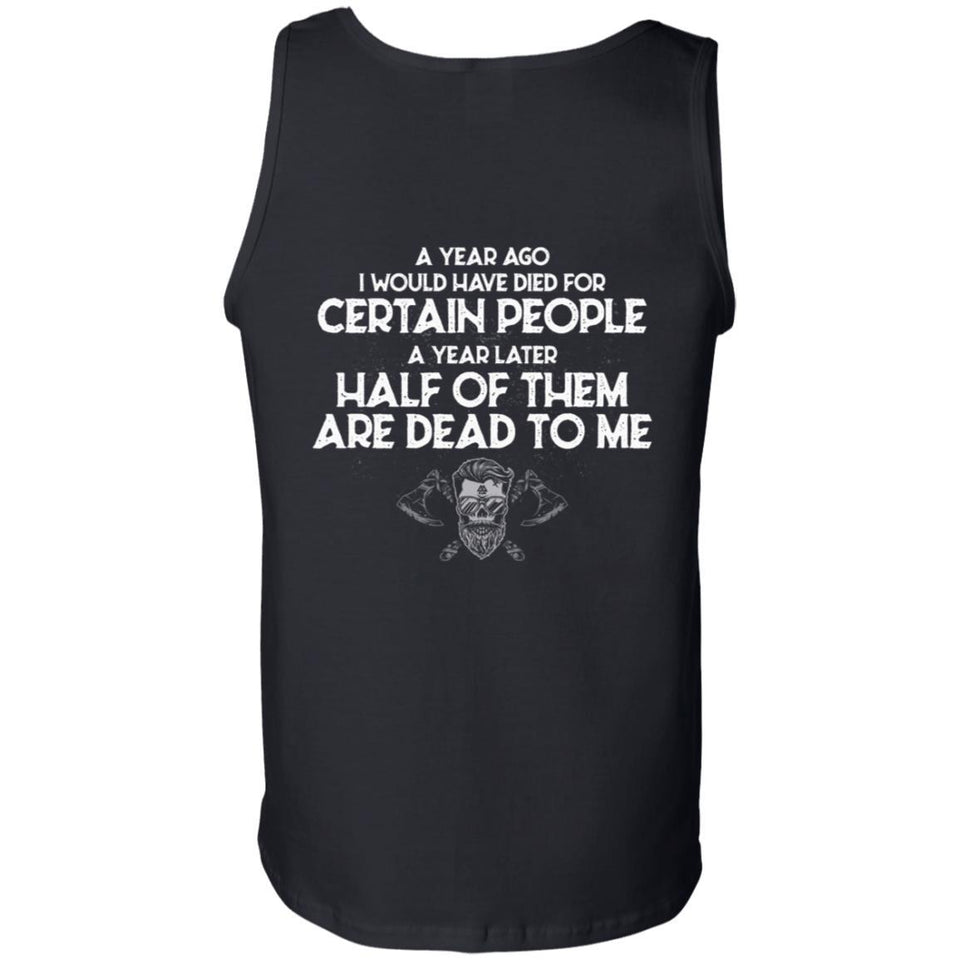 I would have died for certain people, BackApparel[Heathen By Nature authentic Viking products]Cotton Tank TopBlackS