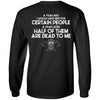 I would have died for certain people, BackApparel[Heathen By Nature authentic Viking products]Long-Sleeve Ultra Cotton T-ShirtBlackS