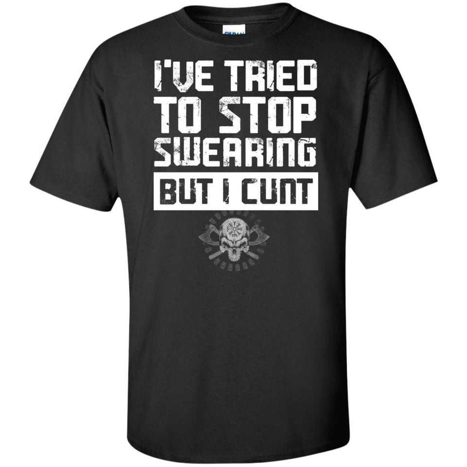 I've tried to stop swearing t-shirt for men, FrontApparel[Heathen By Nature authentic Viking products]Tall Ultra Cotton T-ShirtBlackXLT