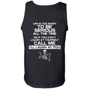 Life is too short to be serious all the time, BackApparel[Heathen By Nature authentic Viking products]Cotton Tank TopBlackS