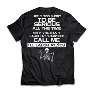 Life is too short to be serious all the time, BackApparel[Heathen By Nature authentic Viking products]Premium Short Sleeve T-ShirtBlackX-Small