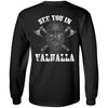 See you in Valhalla, BackApparel[Heathen By Nature authentic Viking products]Long-Sleeve Ultra Cotton T-ShirtBlackS