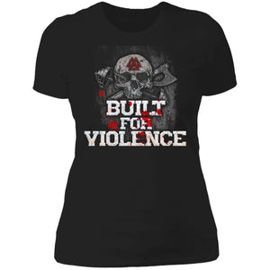 Shieldmaiden, Viking, Norse, Gym t-shirt & apparel, Built For Violence, FrontApparel[Heathen By Nature authentic Viking products]Next Level Ladies' T-ShirtBlackX-Small