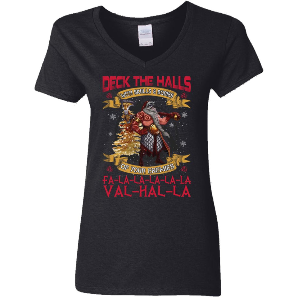 Shieldmaiden, Viking, Norse, Gym t-shirt & apparel, Deck the halls with skulls and bodies of your enemies, FrontApparel[Heathen By Nature authentic Viking products]Ladies' V-Neck T-ShirtBlackS
