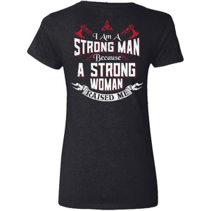 Shieldmaiden, Viking, Norse, Gym t-shirt & apparel, I am a strong man, BackApparel[Heathen By Nature authentic Viking products]Ladies' V-Neck T-ShirtBlackS