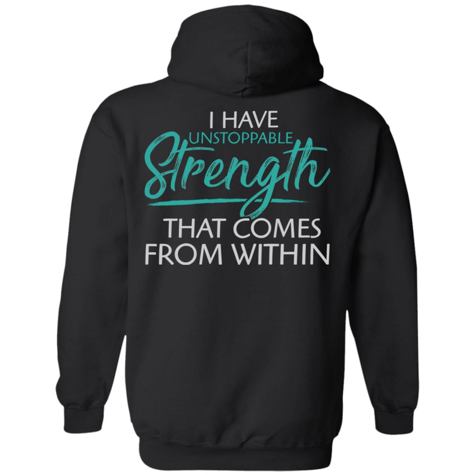 Shieldmaiden, Viking, Norse, Gym t-shirt & apparel, I have unstoppable strength, BackApparel[Heathen By Nature authentic Viking products]Unisex Pullover HoodieBlackS