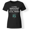Shieldmaiden, Viking, Norse, Gym t-shirt & apparel, I Look Innocent, FrontApparel[Heathen By Nature authentic Viking products]Next Level Ladies' T-ShirtBlackX-Small