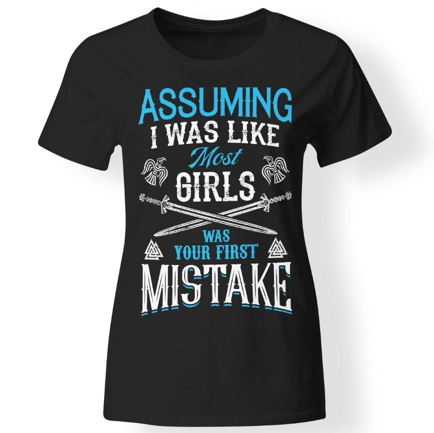 Shieldmaiden, Viking, Norse, Gym t-shirt & apparel, I was your first mistake, FrontApparel[Heathen By Nature authentic Viking products]Ladies' V-Neck T-ShirtBlackS