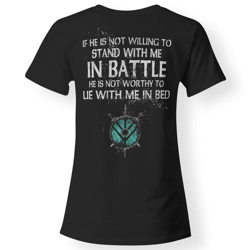 Shieldmaiden, Viking, Norse, Gym t-shirt & apparel, If he is not willing to stand with me in battle, BackApparel[Heathen By Nature authentic Viking products]Next Level Ladies' T-ShirtBlackS