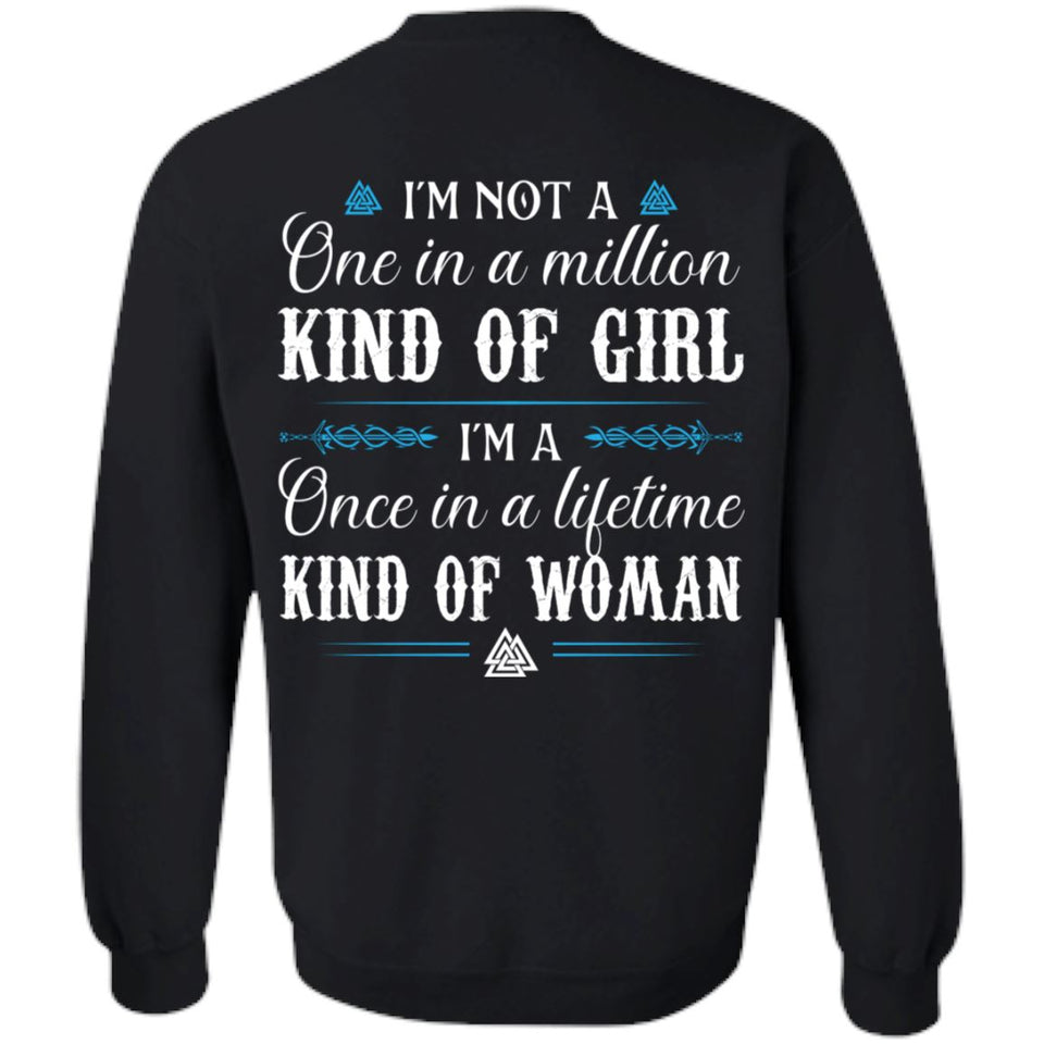 Shieldmaiden, Viking, Norse, Gym t-shirt & apparel, I'm not a one in a million kind of girl, BackApparel[Heathen By Nature authentic Viking products]Unisex Crewneck Pullover SweatshirtBlackS