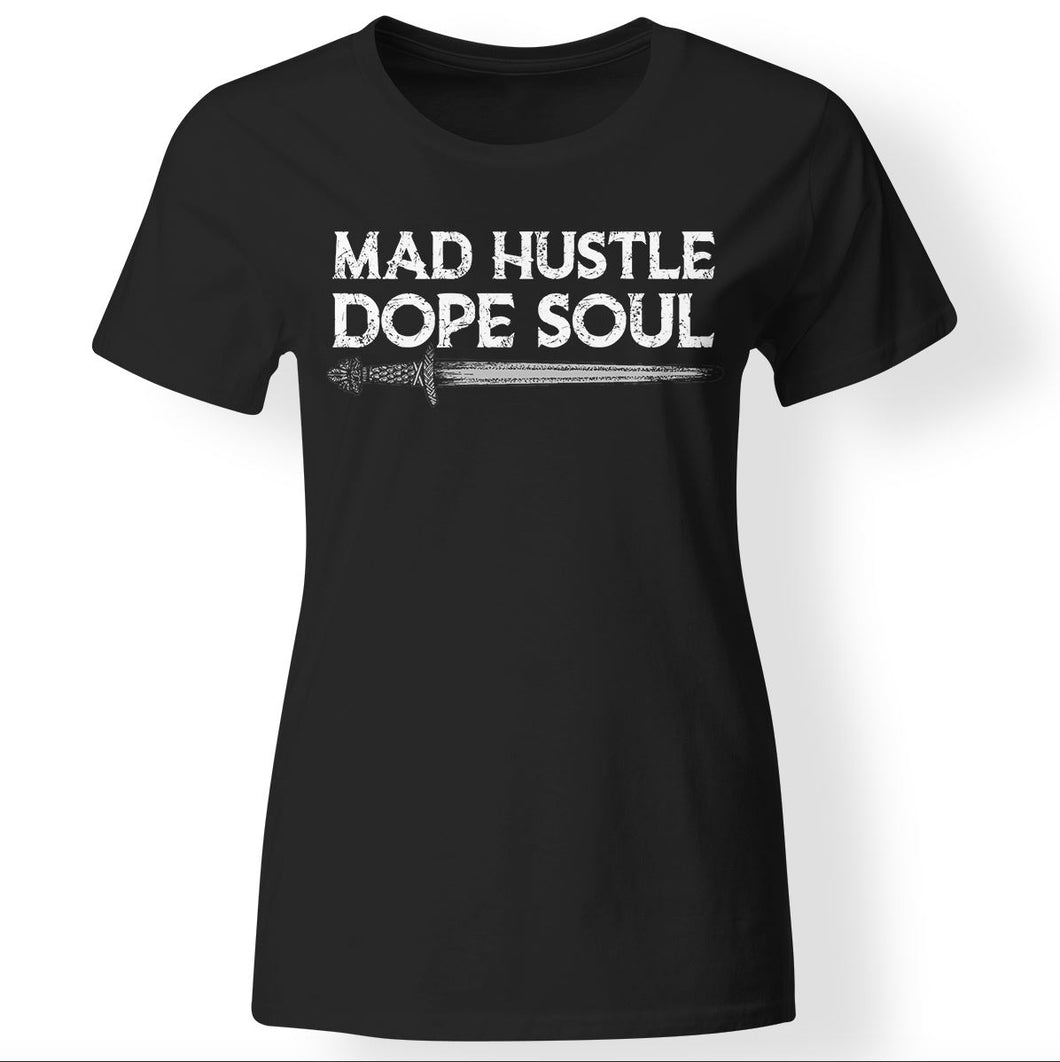 Shieldmaiden, Viking, Norse, Gym t-shirt & apparel, Mad hustle Dope soul, FrontApparel[Heathen By Nature authentic Viking products]Next Level Ladies' T-ShirtBlackX-Small