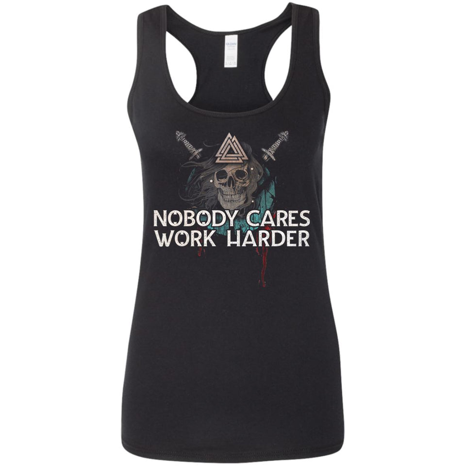 Shieldmaiden, Viking, Norse, Gym t-shirt & apparel, Nobody cares work harder, FrontApparel[Heathen By Nature authentic Viking products]Ladies' Softstyle Racerback TankBlackS