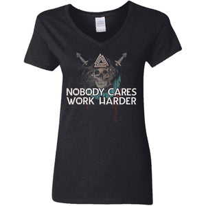 Shieldmaiden, Viking, Norse, Gym t-shirt & apparel, Nobody cares work harder, FrontApparel[Heathen By Nature authentic Viking products]Ladies' V-Neck T-ShirtBlackS