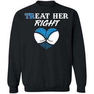 Shieldmaiden, Viking, Norse, Gym t-shirt & apparel, Treat her right, FrontApparel[Heathen By Nature authentic Viking products]Unisex Crewneck Pullover SweatshirtBlackS