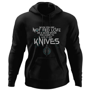 Shieldmaiden, Viking, Norse, Gym t-shirt & apparel, When you are not fed love on a silver spoon, FrontApparel[Heathen By Nature authentic Viking products]Unisex Pullover HoodieBlackS
