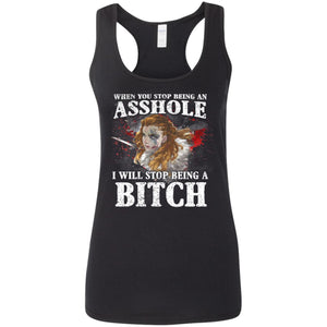 Shieldmaiden, Viking, Norse, Gym t-shirt & apparel, When you stop being an asshole, FrontApparel[Heathen By Nature authentic Viking products]Ladies' Softstyle Racerback TankBlackS