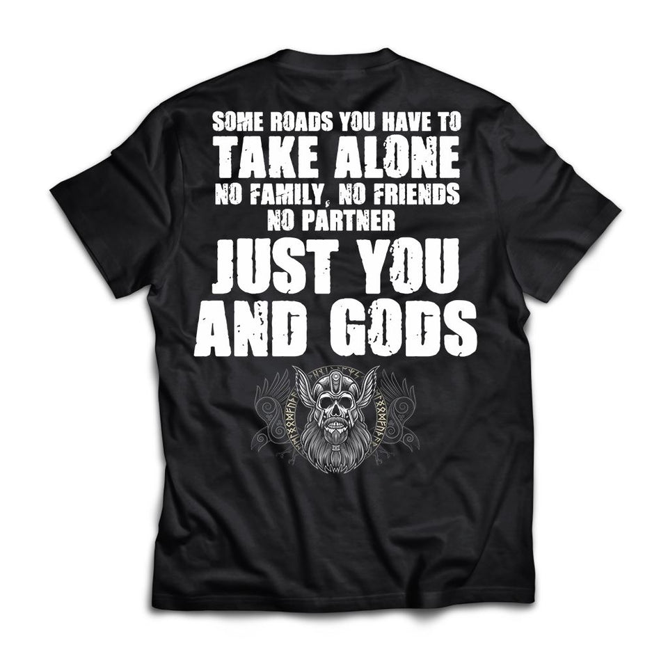 Some roads you have to take alone, BackApparel[Heathen By Nature authentic Viking products]Premium Short Sleeve T-ShirtBlackX-Small