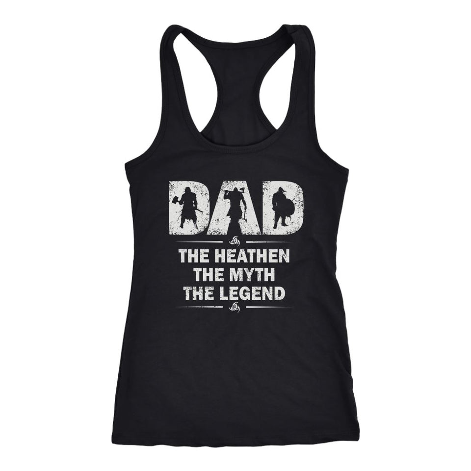 Teelaunch, Dad, myth, legend, frontT-shirt[Heathen By Nature authentic Viking products]Next Level Racerback TankBlackXS