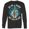 Teelaunch, Do no harm, FrontT-shirt[Heathen By Nature authentic Viking products]Crewneck Sweatshirt Big PrintBlackS