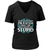 Teelaunch, I'm A Bitch, FrontT-shirt[Heathen By Nature authentic Viking products]District Womens V-NeckBlackS