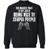 The hardest part of my job is being nice to stupid people, FrontApparel[Heathen By Nature authentic Viking products]Unisex Crewneck Pullover SweatshirtBlackS