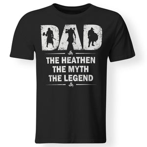 Viking apparel, Dad, myth, legend, frontApparel[Heathen By Nature authentic Viking products]Premium Men T-ShirtBlackS