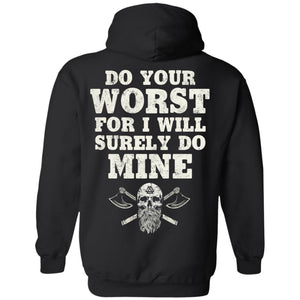 Viking apparel, do your worst, backApparel[Heathen By Nature authentic Viking products]Unisex Pullover HoodieBlackS