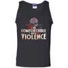 Viking Apparel, I Am Comfortable With Violence, FrontApparel[Heathen By Nature authentic Viking products]Cotton Tank TopBlackS