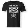 Viking apparel, I'm not always a dick, frontApparel[Heathen By Nature authentic Viking products]Premium Men T-ShirtBlackS