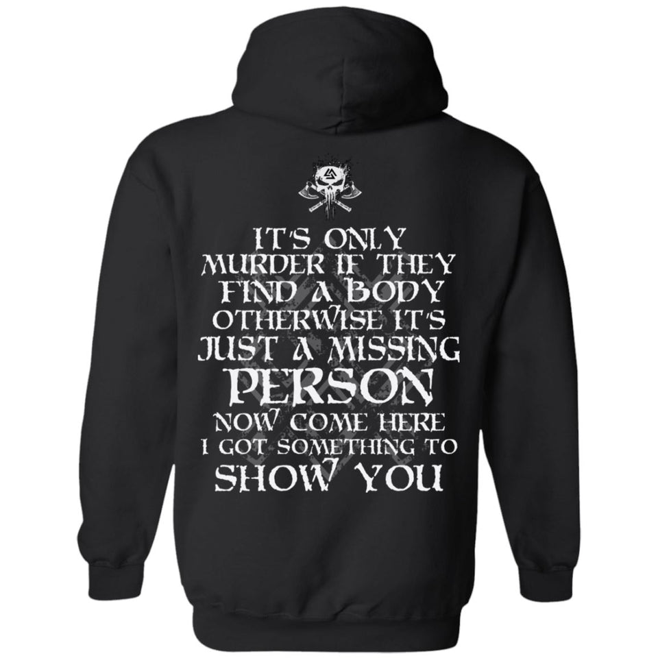 Viking apparel, murder, person, backApparel[Heathen By Nature authentic Viking products]Unisex Pullover HoodieBlackS