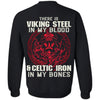 Viking apparel, There is viking steel, backApparel[Heathen By Nature authentic Viking products]Unisex Crewneck Pullover SweatshirtBlackS
