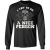 Viking, Norse, Gym t-shirt & apparel, A Nice Person, FrontApparel[Heathen By Nature authentic Viking products]Long-Sleeve Ultra Cotton T-ShirtBlackS