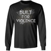 Viking, Norse, Gym t-shirt & apparel, Built for violence, frontApparel[Heathen By Nature authentic Viking products]Long-Sleeve Ultra Cotton T-ShirtBlackS