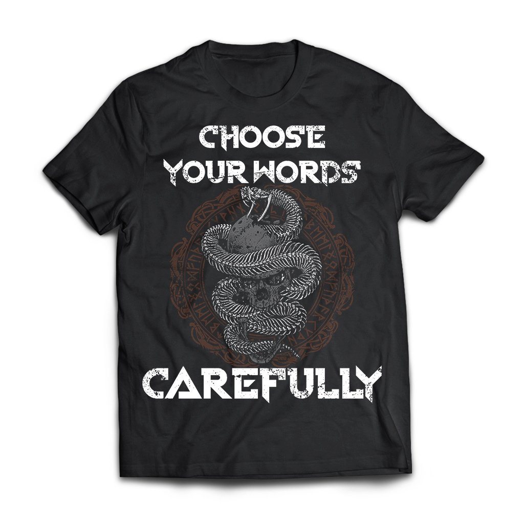 Viking, Norse, Gym t-shirt & apparel, Choose Your Words, FrontApparel[Heathen By Nature authentic Viking products]Next Level Premium Short Sleeve T-ShirtBlackX-Small