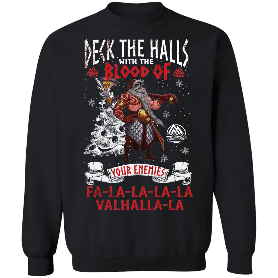 Viking, Norse, Gym t-shirt & apparel, Deck the halls with the blood, FrontApparel[Heathen By Nature authentic Viking products]Unisex Crewneck Pullover SweatshirtBlackS
