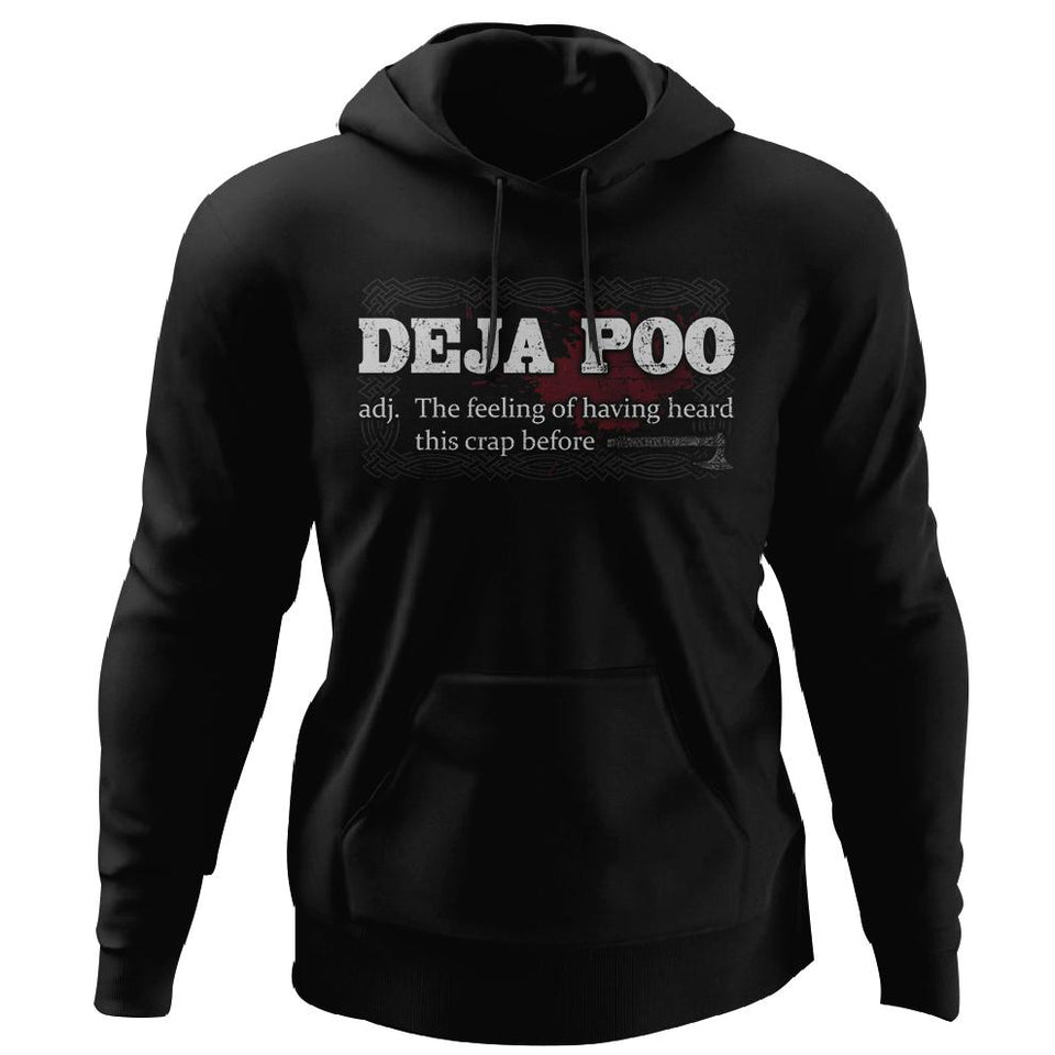 Viking, Norse, Gym t-shirt & apparel, Deja Poo, FrontApparel[Heathen By Nature authentic Viking products]Unisex Pullover HoodieBlackS
