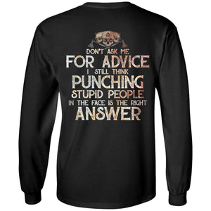 Viking, Norse, Gym t-shirt & apparel, Don't Ask Me For Advice, BackApparel[Heathen By Nature authentic Viking products]Long-Sleeve Ultra Cotton T-ShirtBlackS