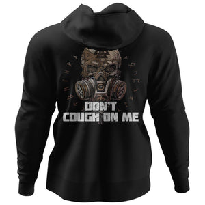 Viking, Norse, Gym t-shirt & apparel, Don't Cough On Me, BackApparel[Heathen By Nature authentic Viking products]Unisex Pullover HoodieBlackS