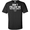 Viking, Norse, Gym t-shirt & apparel, Don't follow me, FrontApparel[Heathen By Nature authentic Viking products]Tall Ultra Cotton T-ShirtBlackXLT