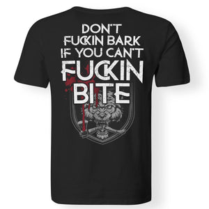 Viking, Norse, Gym t-shirt & apparel, Don't Fu@#ing Bark, BackApparel[Heathen By Nature authentic Viking products]Gildan Premium Men T-ShirtBlack6XL