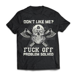 Viking, Norse, Gym t-shirt & apparel, Don't Like Me Fuck Off, frontApparel[Heathen By Nature authentic Viking products]Next Level Premium Short Sleeve T-ShirtBlackX-Small